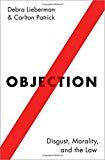 Book Objection: Disgust, Morality, and the Law free