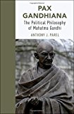 Book Pax Gandhiana: The Political Philosophy of Mahatma Gandhi free