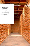 Book Apostles of Certainty: Data Journalism and the Politics of Doubt (Oxford Studies in Digital Politics) free