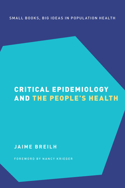 Book Critical Epidemiology and the People's Health free