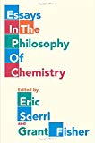 Book Essays in the Philosophy of Chemistry free