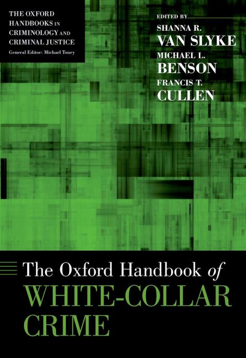 Book The Oxford Handbook of White-Collar Crime (Oxford Handbooks) free