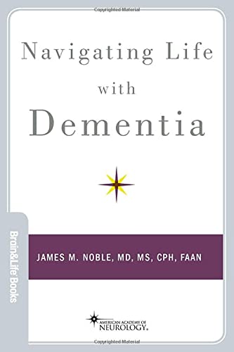 Book Navigating Life with Dementia (Brain and Life Books) free