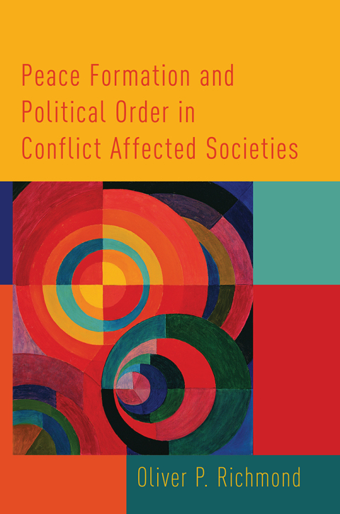 Book Peace Formation and Political Order in Conflict Affected Societies free