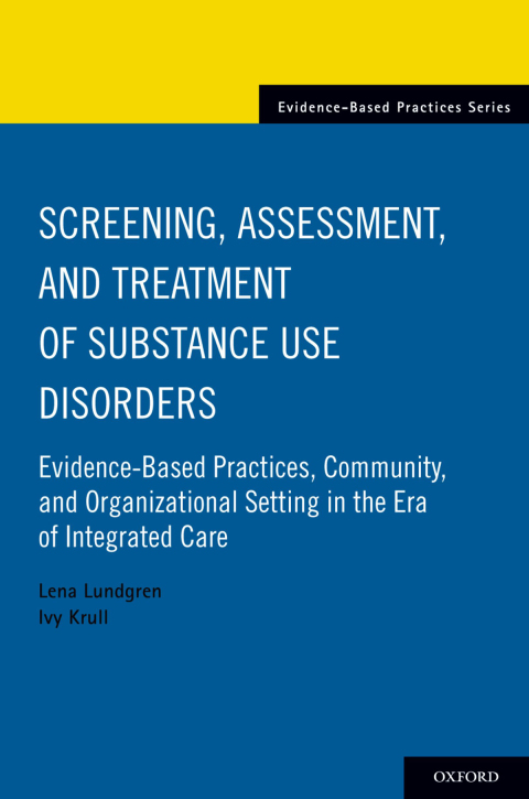 Book Screening, Assessment, and Treatment of Substance Use Disorders free