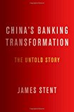Book China's Banking Transformation: The Untold Story free