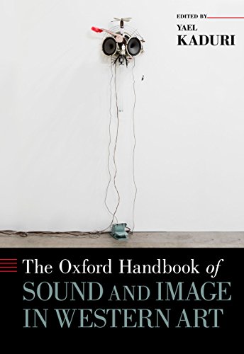 Book The Oxford Handbook of Sound and Image in Western Art (Oxford Handbooks) free