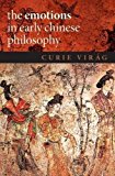 Book The Emotions in Early Chinese Philosophy (Emotions of the Past) free