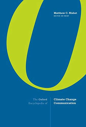 Book The Oxford Encyclopedia of Climate Change Communication: 3-volume set free