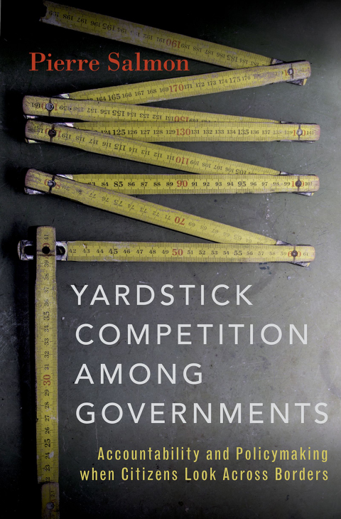 Book Yardstick Competition among Governments: Accountability and Policymaking when Citizens Look Across Borders free