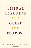Book Liberal Learning as a Quest for Purpose free