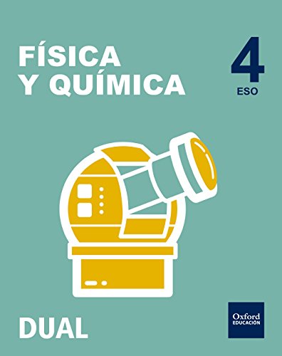 Book Inicia Física y Química 4.º ESO. Libro del alumno (Inicia Dual) (Spanish Edition) free