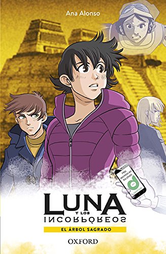Book El árbol sagrado (Luna y los Incorpóreos) (Spanish Edition) free