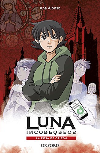 Book La rosa de cristal (Luna y los Incorpóreos) (Spanish Edition) free
