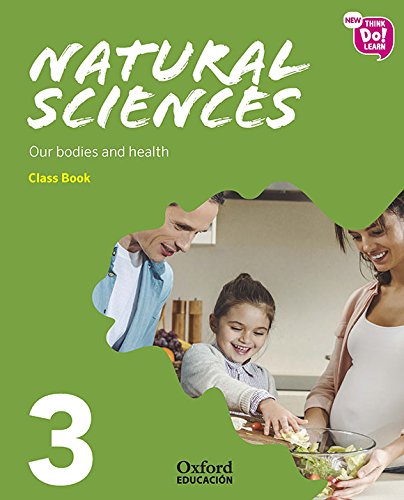 Book New Think Do Learn Natural Sciences 3 Module 2. Our bodies and health. Class Book free