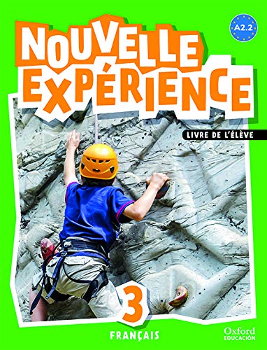 Book Experience Nouvelle 3. Pack Livre de l'élève (Spanish Edition) free
