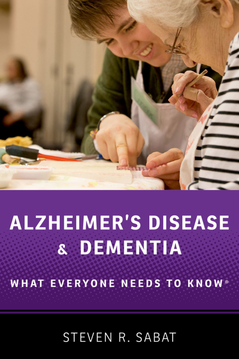 Book Alzheimer's Disease and Dementia: What Everyone Needs to Know® free
