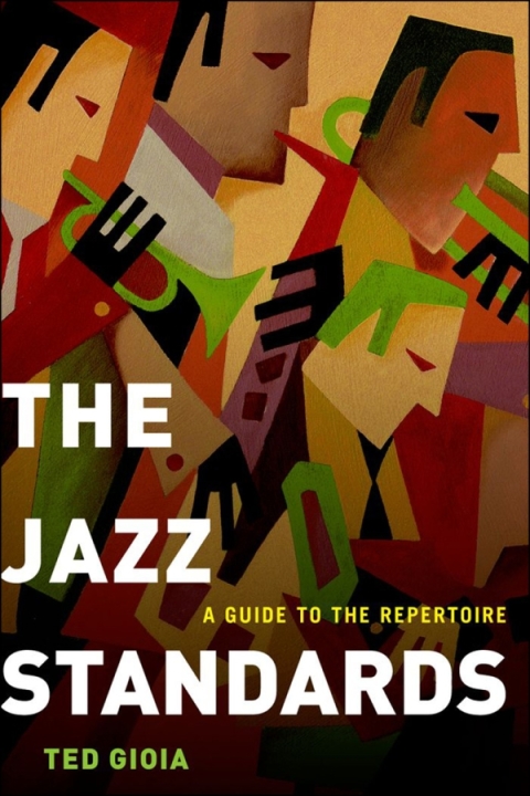 Book The Jazz Standards: A Guide to the Repertoire free
