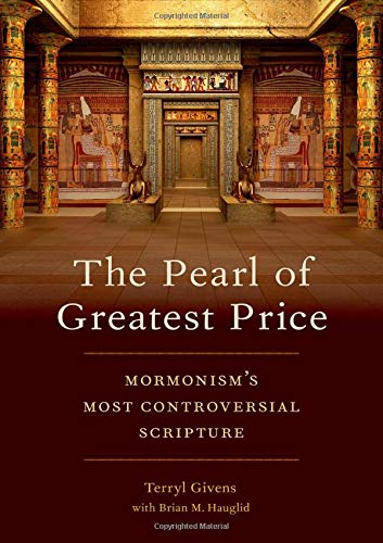 Book The Pearl of Greatest Price: Mormonism's Most Controversial Scripture free