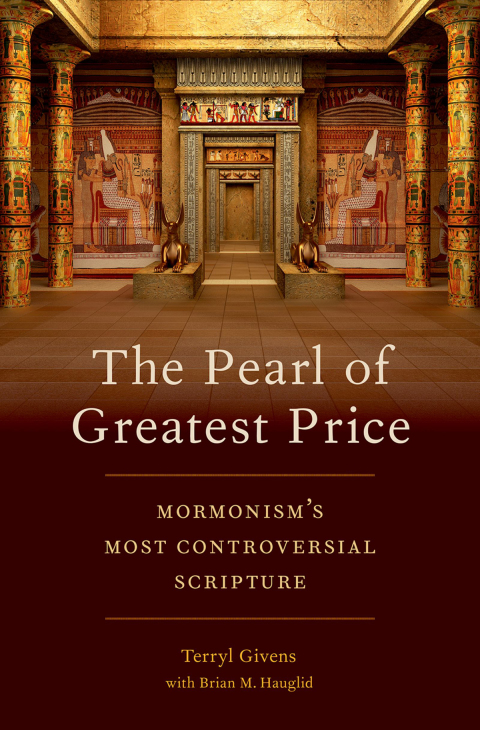 Book The Pearl of Greatest Price: Mormonism's Most Controversial Scripture free