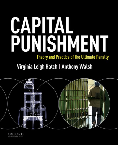 Book Capital Punishment: Theory and Practice of the Ultimate Penalty free