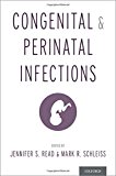 Book Congenital and Perinatal Infections free