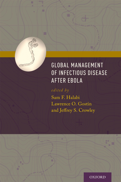 Book Global Management of Infectious Disease After Ebola free