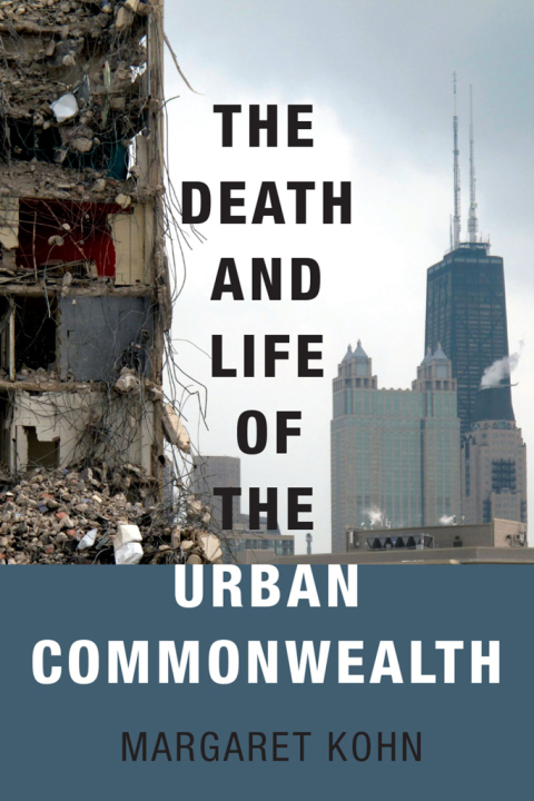 Book The Death and Life of the Urban Commonwealth free