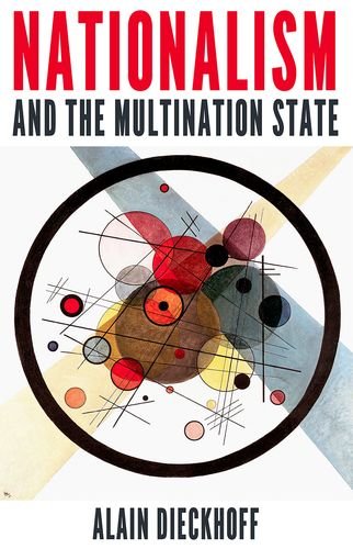 Book Nationalism and the Multination State free