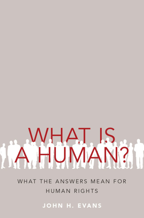 Book What Is a Human?: What the Answers Mean for Human Rights free
