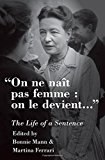 Book On ne naît pas femme : on le devient: The Life of a Sentence free