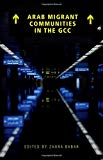 Book Arab Migrant Communities in the GCC free