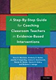 Book A Step-By-Step Guide for Coaching Classroom Teachers in Evidence-Based Interventions free