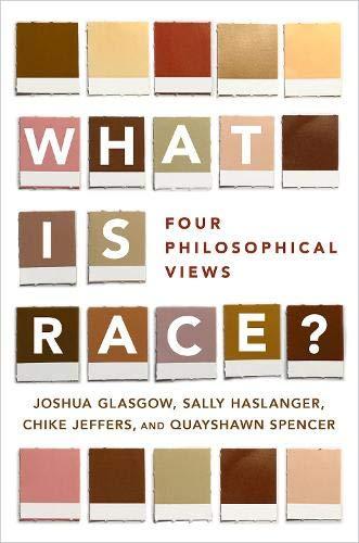 Book What Is Race?: Four Philosophical Views free