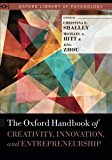 Book The Oxford Handbook of Creativity, Innovation, and Entrepreneurship (Oxford Library of Psychology) free