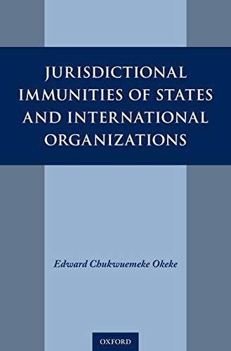 Book Jurisdictional Immunities of States and International Organizations free
