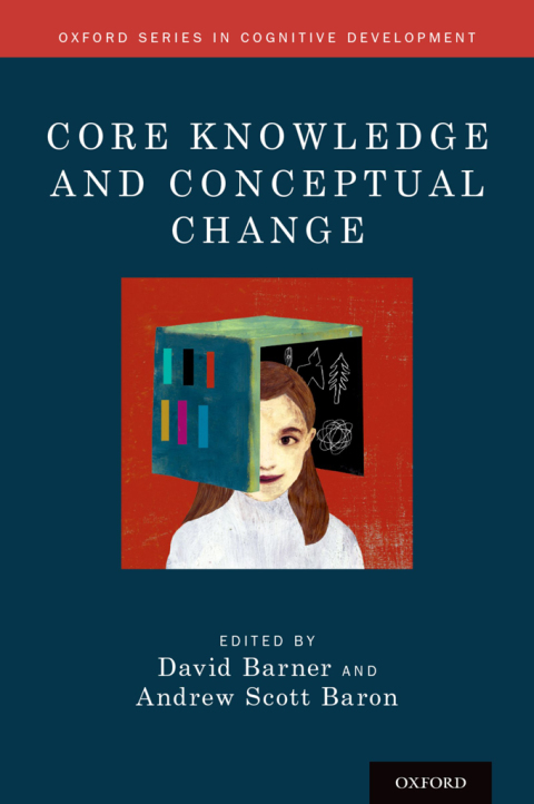 Book Core Knowledge and Conceptual Change (Oxford Series in Cognitive Development) free