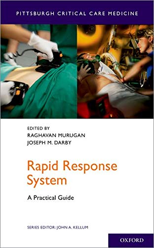 Book Rapid Response System: A Practical Guide (Pittsburgh Critical Care Medicine) free