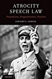Book Atrocity Speech Law: Foundation, Fragmentation, Fruition free