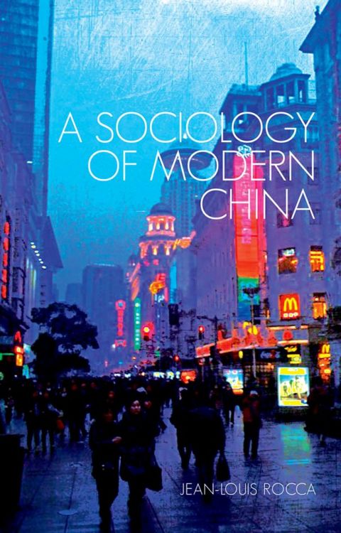 Book A Sociology of Modern China (Comparative Politics and Internationl Studies) free