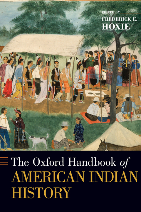 Book The Oxford Handbook of American Indian History (Oxford Handbooks) free