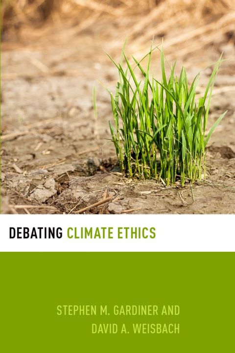 Book Debating Climate Ethics (Debating Ethics) free