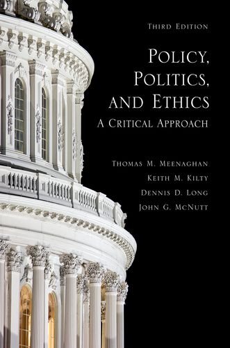 Book Policy, Politics, and Ethics, Third Edition: A Critical Approach free