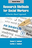 Book Research Methods for Social Workers: A Practice-Based Approach free