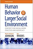 Book Human Behavior and the Larger Social Environment, Third Edition: Context for Social Work Practice and Advocacy free