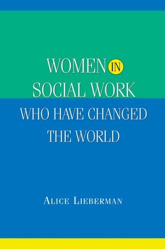 Book Women in Social Work Who Have Changed the World free