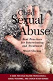 Book Child Sexual Abuse: Best Practices for Interviewing and Treatment free