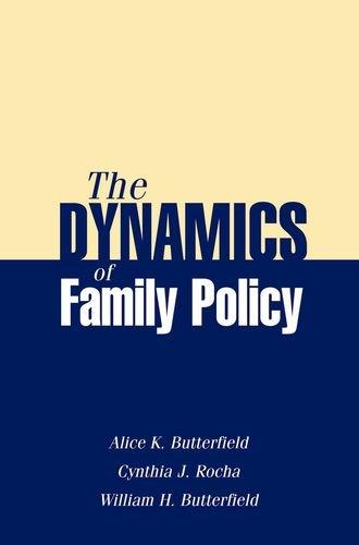 Book The Dynamics of Family Policy free