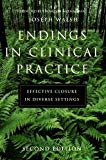 Book Endings in Clinical Practice, Second Edition free