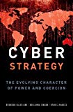 Book Cyber Strategy: The Evolving Character of Power and Coercion free